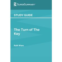 The Turn of the Key - Ruth Ware