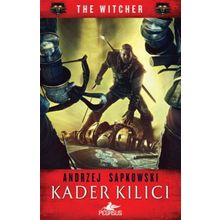 The Witcher Serisi 2 Kader Kılıcı