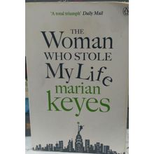 The Woman Who Stole My Life-Marian Keyes