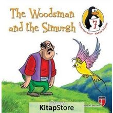 The Woodsman and the Simurgh - Honesty - Hatice Işılak Durmuş