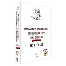 Themis-Türkiye'nin İdari Yapısı ve Kamu Görevlileri - Reşit Gürbüz