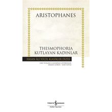 Thesmophorıa-Kutlayan Kadınlar - İş Bankası Kültür Yayınları