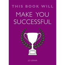 This Book Will Make You Successful - Jo Usmar