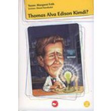 Thomas Alva Edison Kimdi? - Margaret Frith