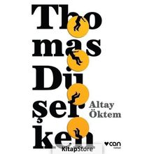 Thomas Düşerken - Altay Öktem