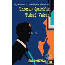 Thomas Quick’in Tuhaf Vakası - Dan Josefsson
