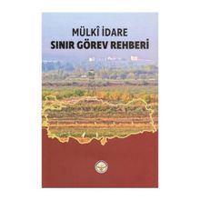 Tiav Sınır Görev Rehberi - Mülki İdare