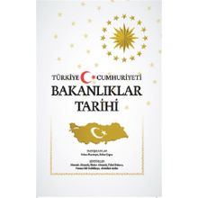 Tiav Türkiye Cumhuriyeti Bakanlıklar Tarihi