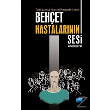 Tıbbi Sosyal Hizmet Perspektifinden Behçet Hastalarının Sesi - Merve Deniz Pak