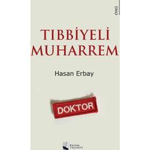 Tıbbiyeli Muharrem - Hasan Erbay