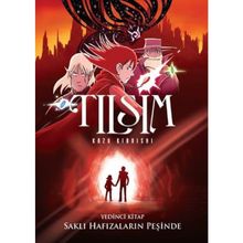 Tılsım 7. Kitap - Saklı Hafızaların Peşinde - Kazu Kibuishi