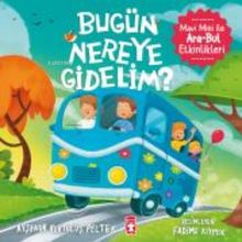 Timaş Çocuk Bugün Nereye Gidelim?