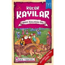 Timaş Çocuk Söğüt Kışlağına Göç - Küçük Kayılar 2