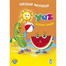 Timaş Çocuk Yaz Sebzeler Meyveler Boyama Zamanı