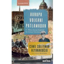 Timaş Tarih Avrupa Volkanı Patlamadan