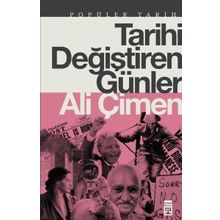 Timaş Tarih Tarihi Değiştiren Günler