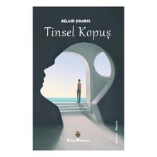 Tinsel Kopuş - Kitap Müptelası Yayınları