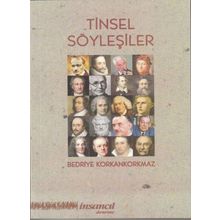 Tinsel Söyleşiler - Bedriye Korkankorkmaz