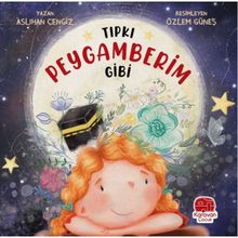 Tıpkı Peygamberim Gibi - Aslıhan Cengiz