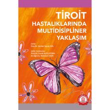 Tiroit Hastalıklarının Multidisipliner Yaklaşım - Ankara Nobel Tıp Kitabevi