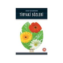 TIRYAKI SÖZLERI - CENAB ŞAHABETTIN (ISBN:9786050086003)