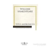 Titus Andronicus İş Bankası Kültür Yayınları