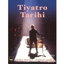 Tiyatro Tarihi - Oscar G.Brockett - Franklin J.Hildy