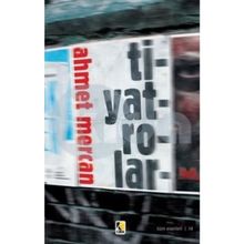 Tiyatrolar - Ahmet Mercan