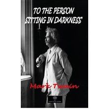 To The Person Sitting In Darkness-Platanus Publishing