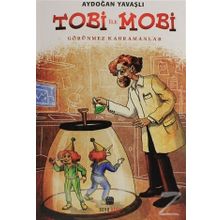 Tobi İle Mobi - Aydoğan Yavaşlı
