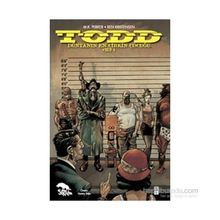 TODD Dünyanın En Çirkin Çocuğu Cilt 1 - Ken Kristensen m kutlukhan perker