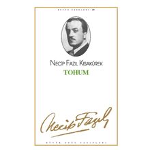 TOHUM (KOD: 15) - NECIP FAZIL KISAKÜREK