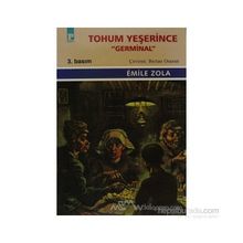 TOHUM YEŞERİNCE 'GERMINAL' - EMILE ZOLA
