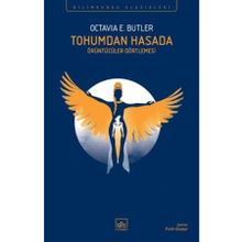 Tohumdan Hasada Octavia E. Butler İthaki Yayınları