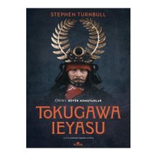 Tokugawa Ieyasu - Osprey Büyük Komutanlar