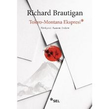 TOKYO MONTANA EKSPRES - RICHARD BRAUTIGAN