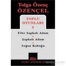 Tolga Özenç Özençel Toplu Oyunları 1 - Tolga Özenç Özençel