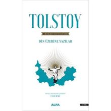 Tolstoy 18 Bütün Eserleri - Din Üzerine Yazılar 1879-1884