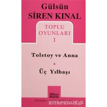 TOLSTOY VE ANNA - ÜÇ YILBAŞI TOPLU OYUNLARI 1 - GÜLSÜN SIREN KINAL