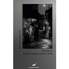 Tolstoy’da Varoluş, Adalet, Yaşam ve Ölüm - Sevra Fırıncıoğulları