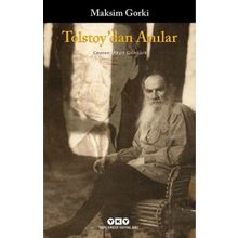 Tolstoy'dan Anılar - Maksim Gorki