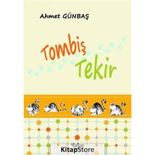 Tombiş Tekir - Ahmet Günbaş
