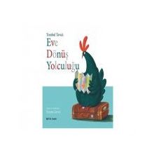 Tombul Tavuk - Eve Dönüş Yolculuğu - Emma Levey