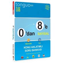 Tonguç Akademi Yayınları 8. Sınıf 0'dan 8'e Sayısal Konu Anlatımlı Soru Bankası