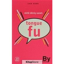 TONGUE FU SÖZLÜ DÖVÜŞ SANATI - SAM HORN