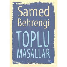 Toplu Masallar 1 - Samed Behrengi