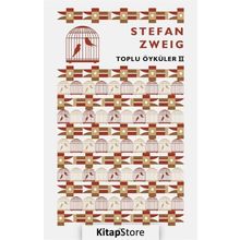 Toplu Öyküler 2 - Stefan Zweig