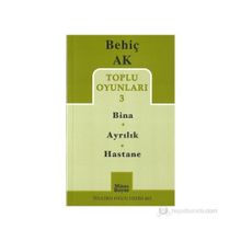 TOPLU OYUNLAR 3 - BINA - AYRILIK - HASTANE - BEHIÇ AK