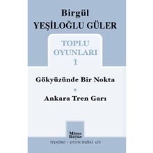 Toplu Oyunları 1 Birgül Yeşiloğlu Güler Mitos Boyut Yayınları