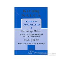 TOPLU OYUNLARI 1 - KIVANÇ NALÇA